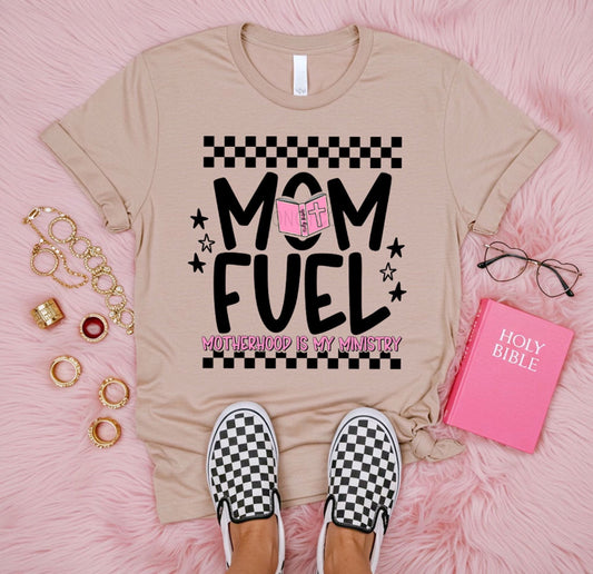 Mom Fuel Motherhood Is My Ministry