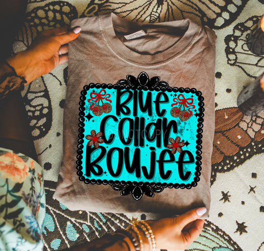 Blue Collar Boujee-Shirt