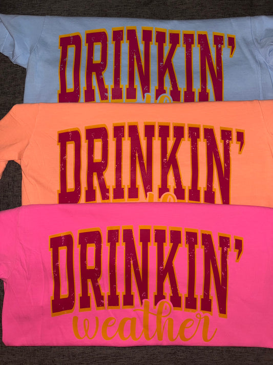 Drinkin' Weather