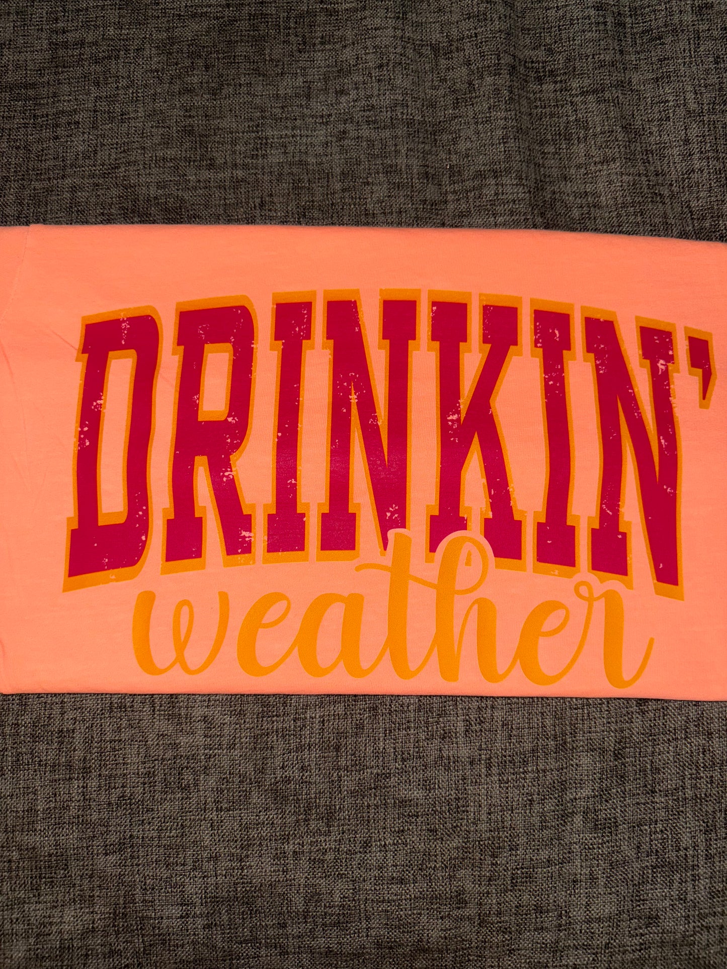 Drinkin' Weather